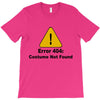 not found T-Shirt