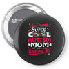 super cool autism mom Pin-back button