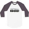 softball rocks 3/4 Sleeve Shirt