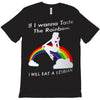 ls mug eat rainbow eat les T-Shirt