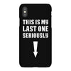 This is My Last One Seriously iPhoneX
