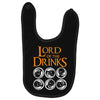 lord of drinks Baby Bibs