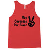 dos cervezas por favor Tank Top