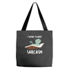 i speak fluent sarcazm Tote Bags
