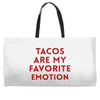 Tacos Are My Favorite Emotion Weekender Totes
