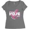 we have this hope breast cancer awareness Women's Triblend Scoop T-shirt