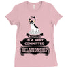 I Am French Bulldog Actually In A Very Commited Relationship Ladies Fitted T-Shirt