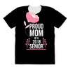 proud mom senior 2018 .. All Over Women's T-shirt