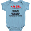 May Girl Hated By Many Baby Onesie