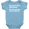 everyone born right handed left handed Baby Onesie