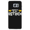 property of my ostrich Samsung Galaxy S7