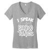 I Speak Fluent Show Tunes Women's V-Neck T-Shirt