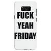 f yeah its friday Samsung Galaxy S8