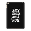 sex drugs rock n roll iPad Mini 4