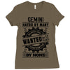 Gemini Hated By Many Wanted By Plenty Ladies Fitted T-Shirt