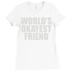 world's okayest friend Ladies Fitted T-Shirt