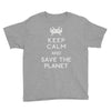 save the planet (2) Youth Tee