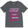 Mimi Was Created Because Need Real Heroes V-Neck Tee