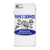 papa s service iPhone 7 Case