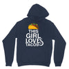 This Girl Loves Tacos Unisex Hoodie
