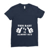This Baby is Almost Out Ladies Fitted T-Shirt