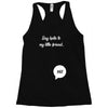 Say Hello to My Little Friend Racerback Tank