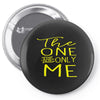the one and only me Pin-back button