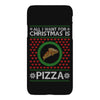 All I Want For Christmas Is Pizza Ugly Christmas For Dark iPhoneX