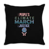 people's climate march for justice 2017 Throw Pillow
