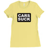 cars suck Ladies Fitted T-Shirt