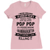 Super Cool Pop Pop Of A Freaking Awesome Granddaughter Ladies Fitted T-Shirt