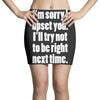 sorry for being right funny joke Mini Skirts