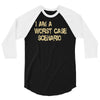 worst case scenario best trending 3/4 Sleeve Shirt