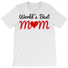 world  best mum T-Shirt