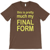 final form T-Shirt
