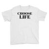 Choose Life Youth Tee