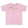 VAPE Toddler T-shirt