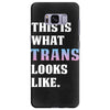 This is What Trans Looks Like Samsung Galaxy S8 Plus
