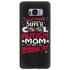 super cool autism mom Samsung Galaxy S8 Plus