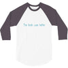 book was better, the 3/4 Sleeve Shirt
