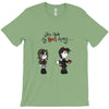 you stole my heart 3 T-Shirt