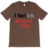 funny i fartlek T-Shirt