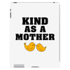 Kind As A Mother iPad 3 and 4 Case