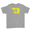 snitches be cray Youth Tee