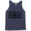 Animals Are Not Ingredients Tank Top