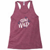 stay wild Racerback Tank