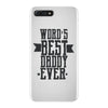 words best daddy iPhone 7 Plus Shell Case