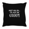 wedding day stag night marriage Throw Pillow