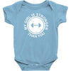 my girl is stronger than you Baby Onesie