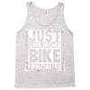 Just One More Bike I Promise Tank Top